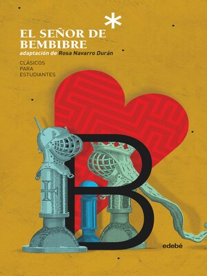 cover image of EL SEÑOR DE BEMBIBRE